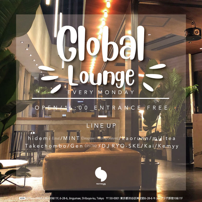 Global Lounge -EVERY MONDAY-