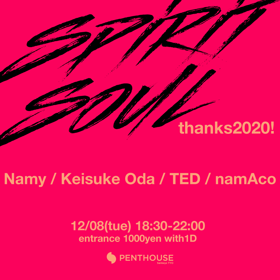 Spirit Soul  – thanks2020! –