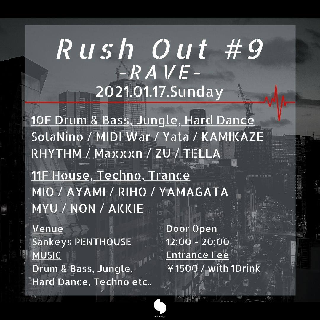 Rush Out #9 – RAVE –