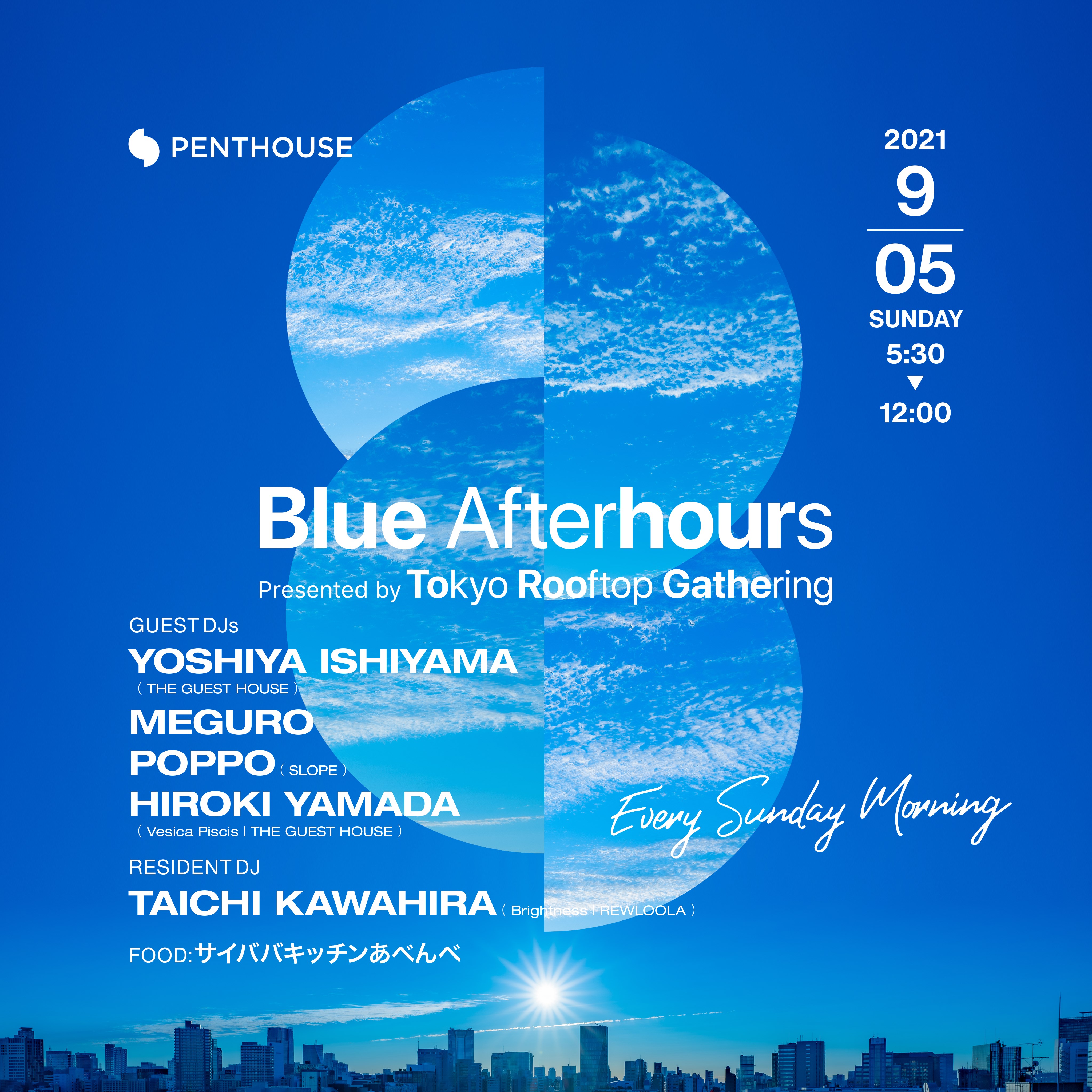Blue Afterhours -Presented by Tokyo Rooftop Gathering-