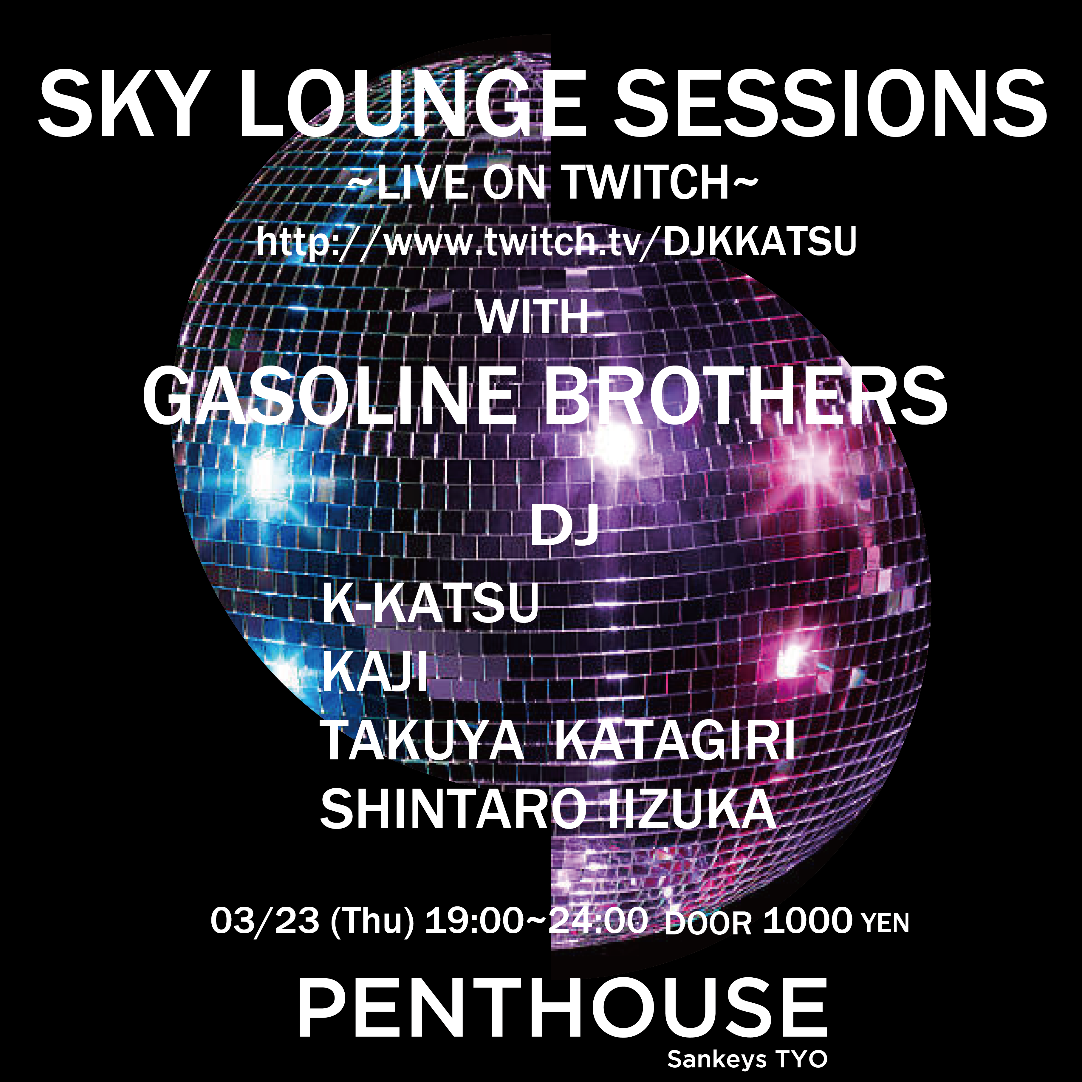 SKY LOUNGE SESSION WITH GASOLINE BROTHERS